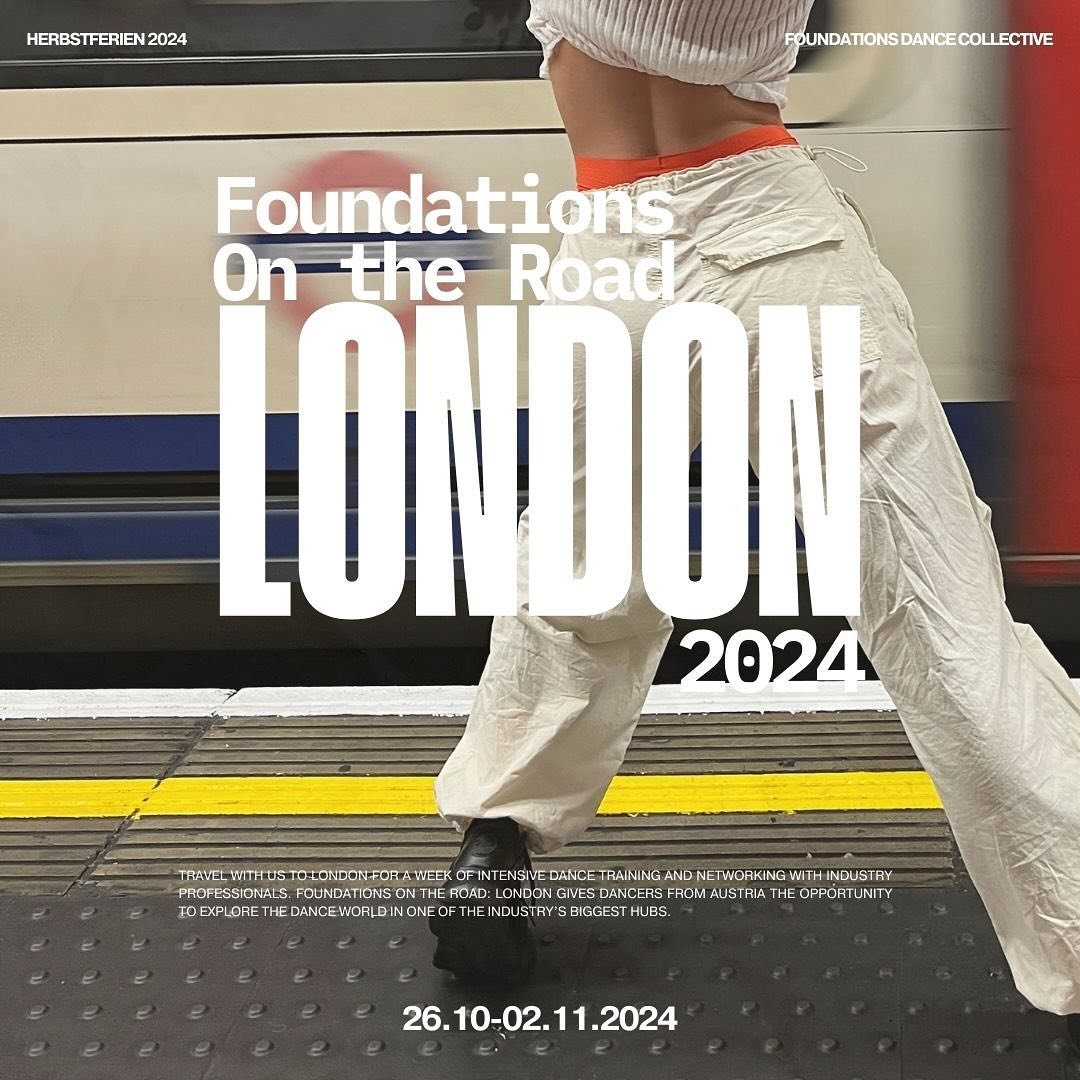 Registration closes on June 30, 2024 🚨 Travel with us to London for a week of intensive dance training and networking with industry professionals. Foundations On the Road: London gives dancers from Austria the opportunity to explore the dance world 