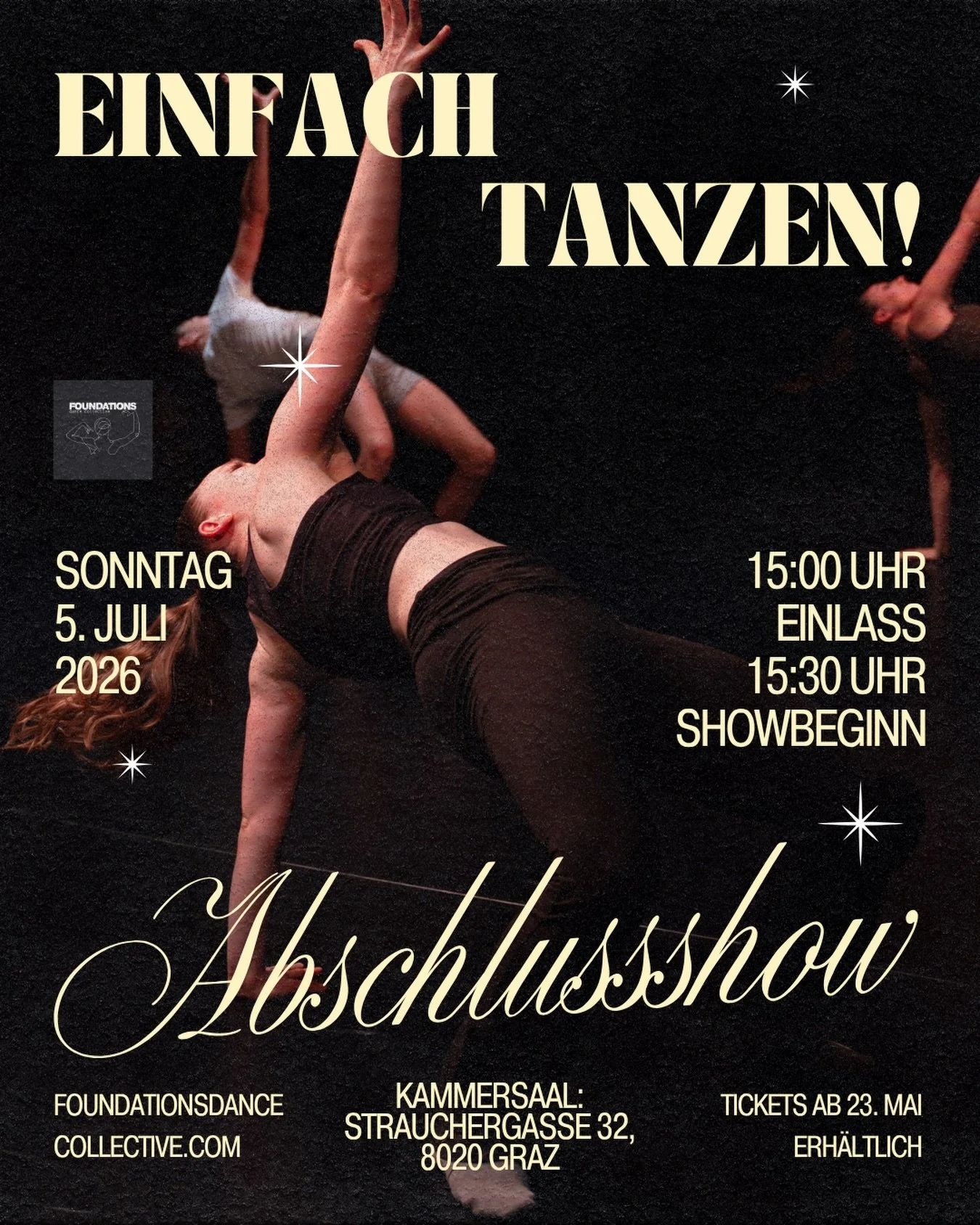 🚨 Letzte Erinnerung! 🚨

🎟️ Der Ticketverkauf f&uuml;r unsere Abschlussshow endet morgen (Samstag) um 11:00 Uhr.

❗️Es wird KEINE Abendkassa geben. Keine Ausnahmen.

Falls ihr noch Tickets braucht oder jemanden kennt, der noch dabei sein m&ouml;cht