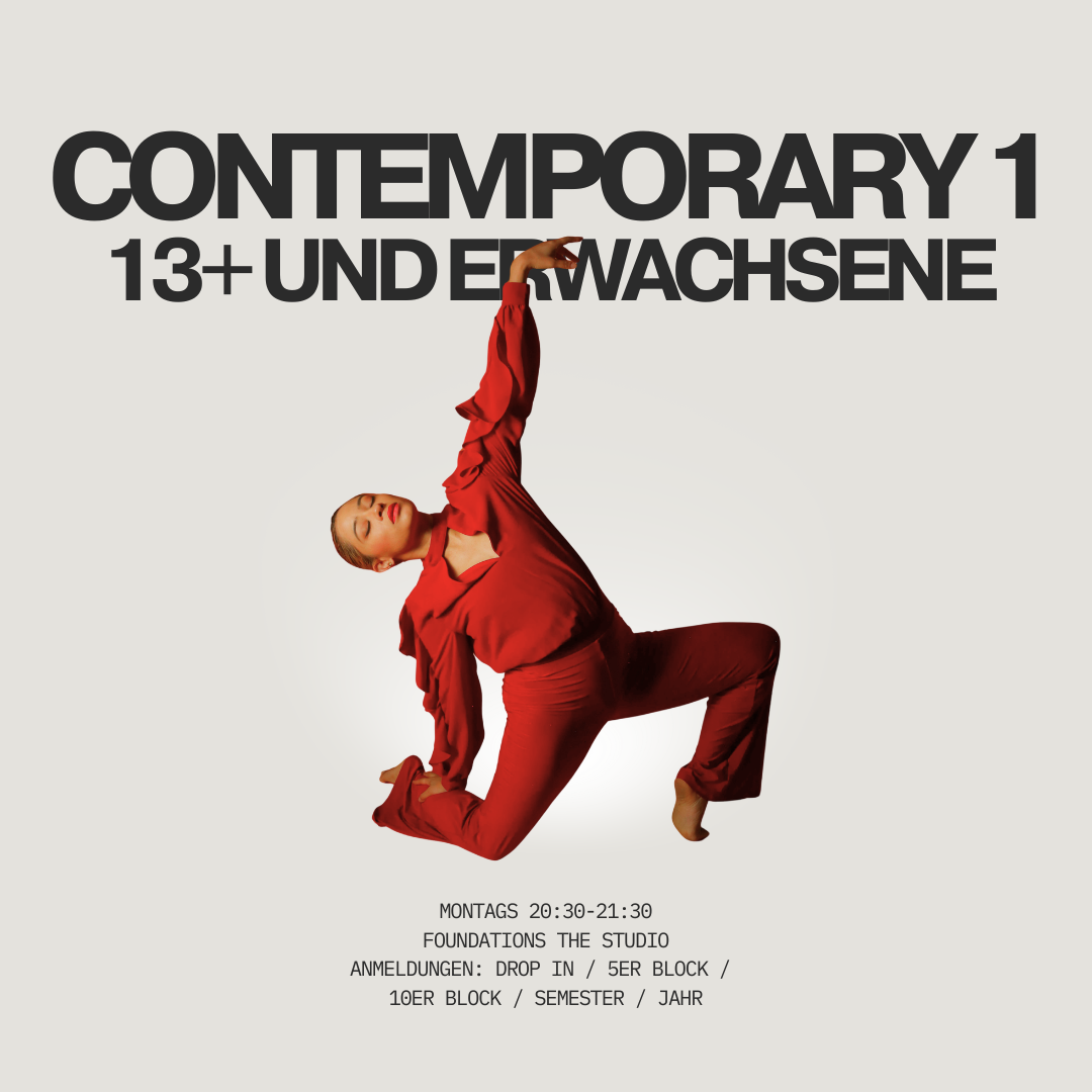 Ein Mensch in rotem Kleid in einer Tanzpose auf einem weißen Hintergrund, mit großen schwarzen Texten, die 'CONTEMPORARY 1 13+ UND ERWACHSENE' sagen, sowie zusätzlichen Informationen zu Kurszeiten, Ort und Anmeldung.