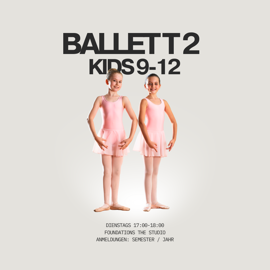 Ein Plakat für einen Ballettkurs für Kinder im Alter von 9 bis 12 Jahren, mit zwei jungen Balletttänzerinnen in pinken Tutus, die nebeneinander stehen.