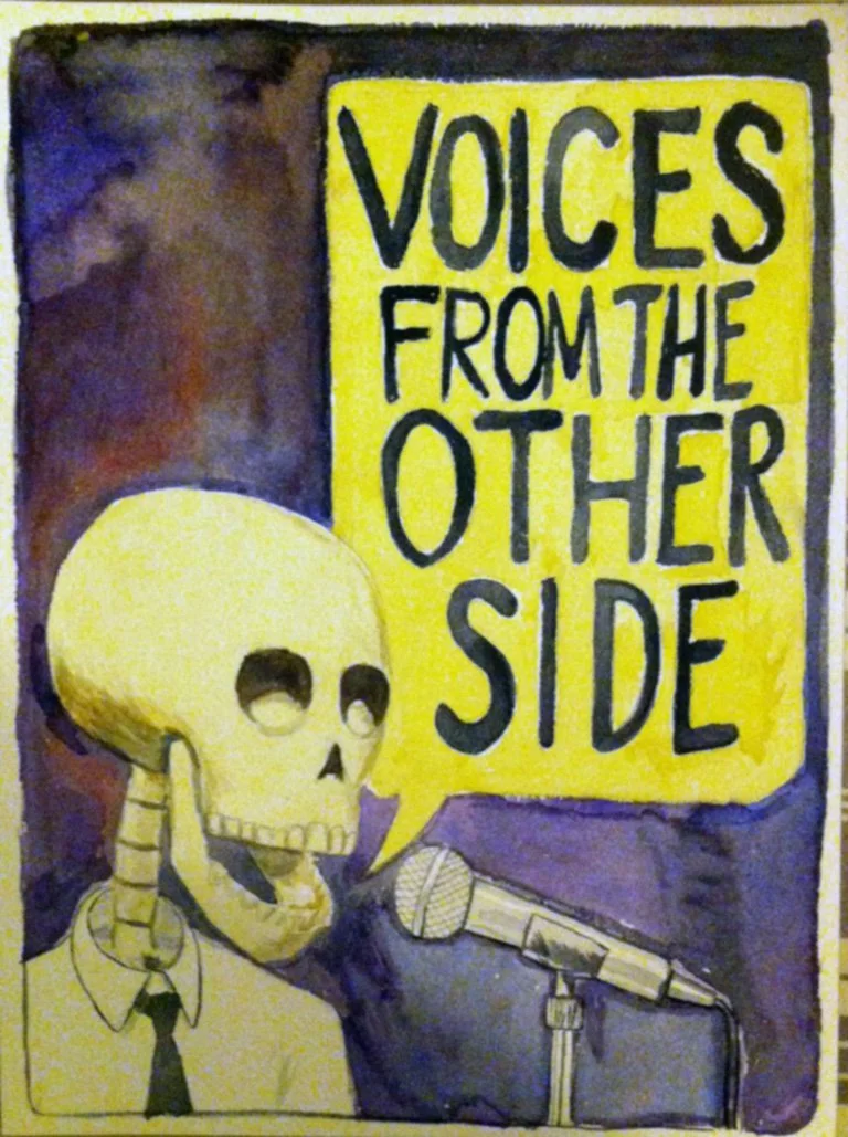 Voices from the Other Side