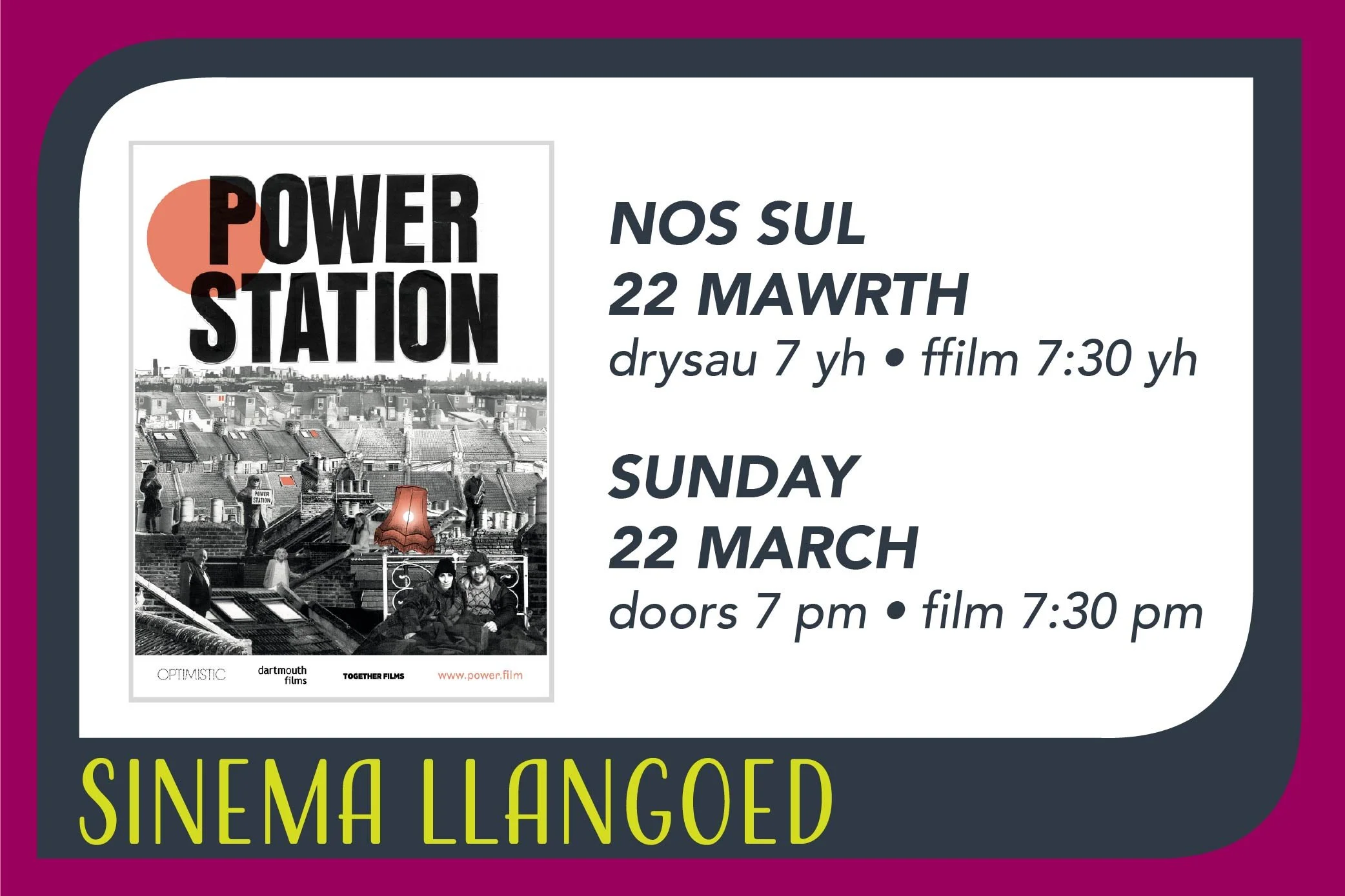 Gorsaf Bwer yn Sinema Llangoed