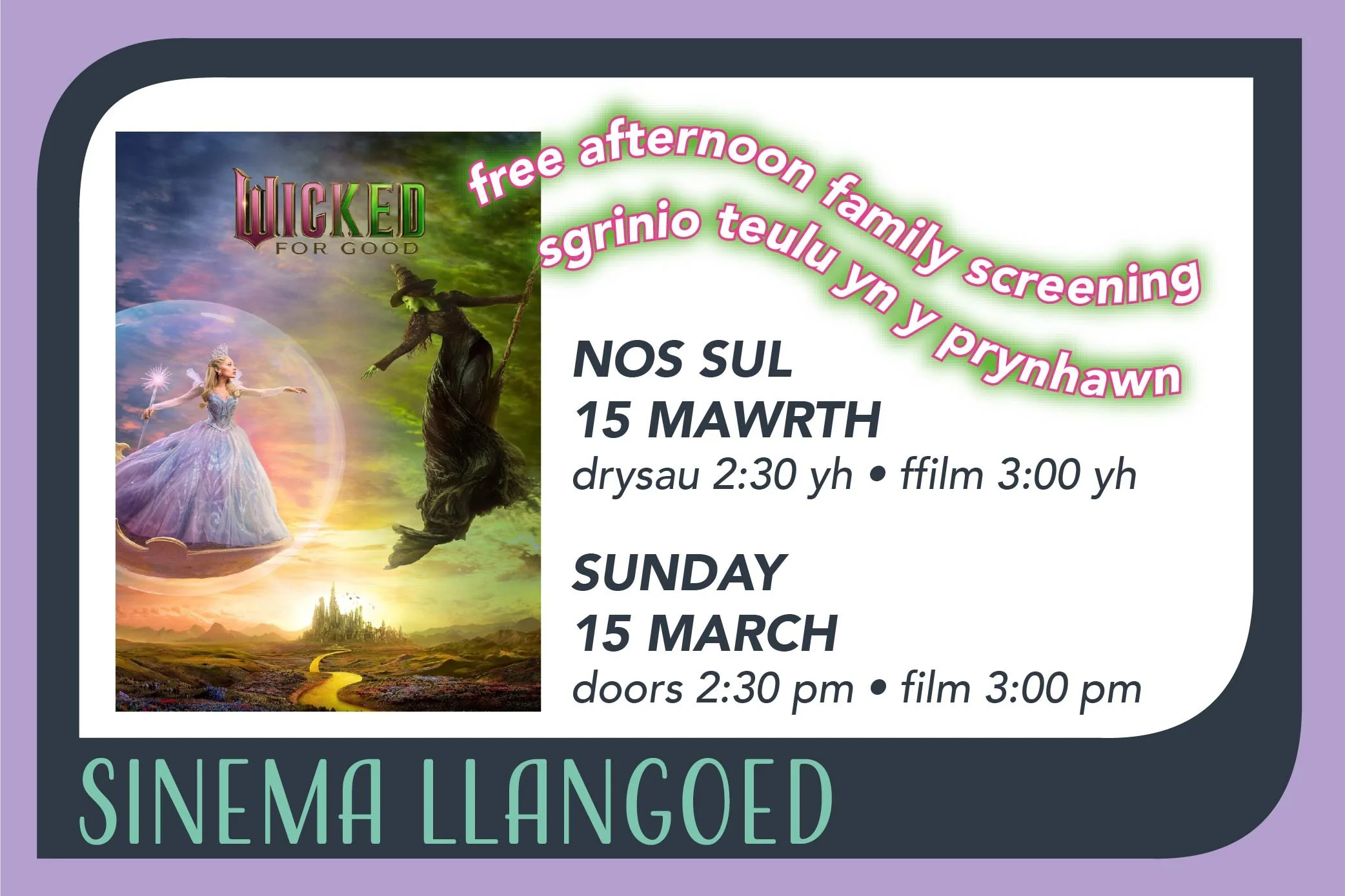‘Wicked for Good’ at Sinema Llangoed