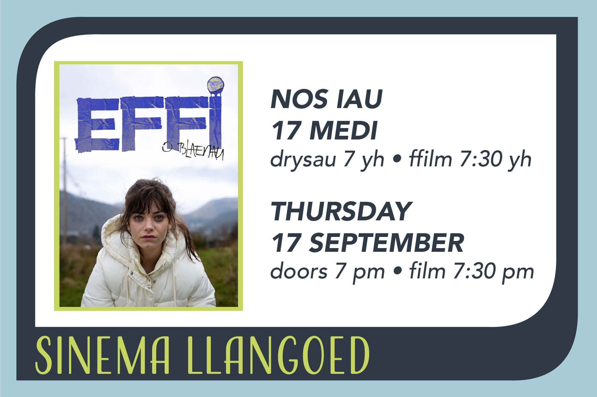 Effi o Blaenau yn Sinema Llangoed