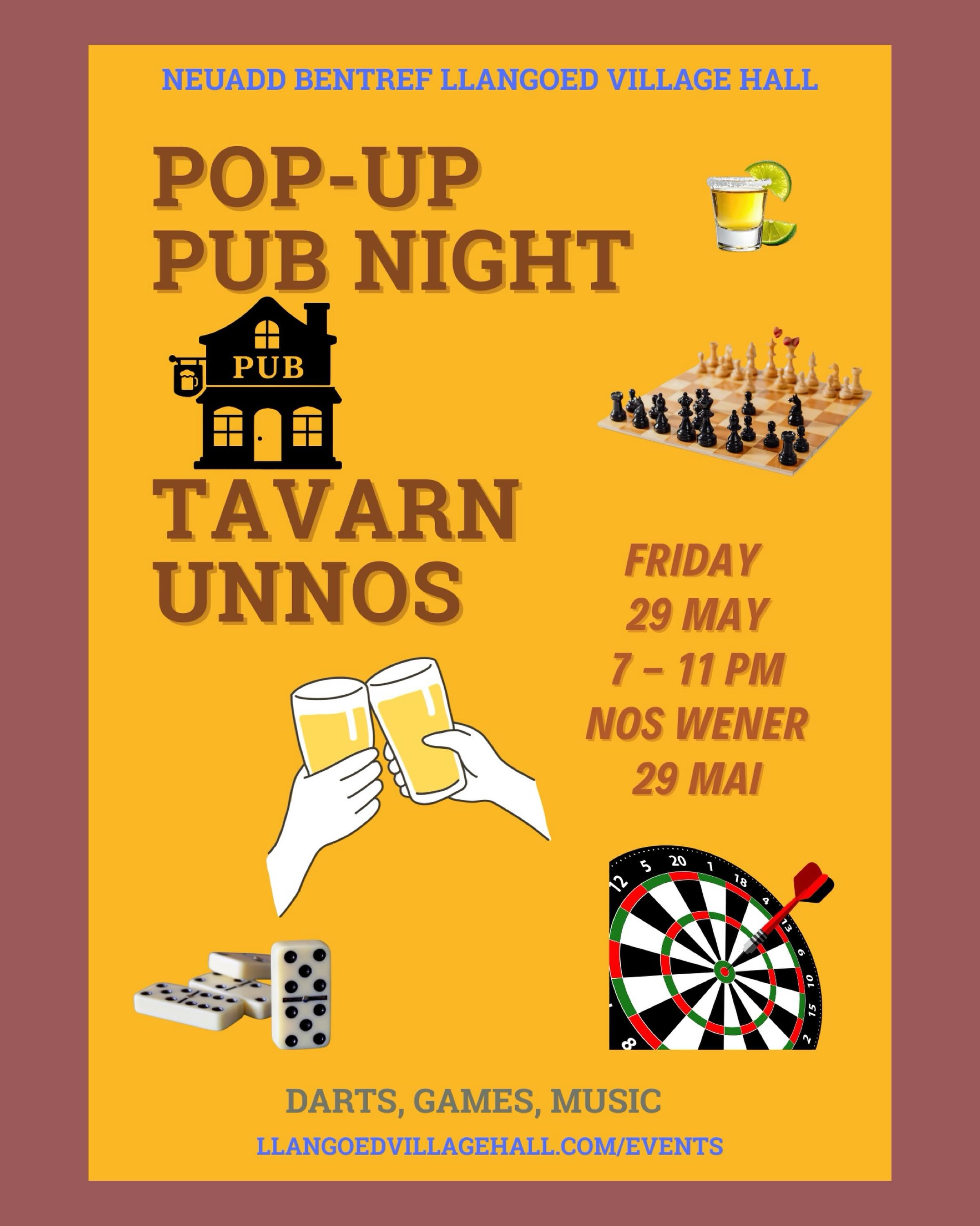 Join us for our Pop-Up Pub Night
Friday 29 May
19:00
Llangoed Village Hall
Darts, Games, Music, Friends
. . .
Ymunwch &acirc; ni am ein Noson Tafarn Dros Dro
Nos Wener 29 Mai
19:00
Neuadd Bentref Llangoed
Darts, Gemau, Cerddoriaeth, Ffrindiau