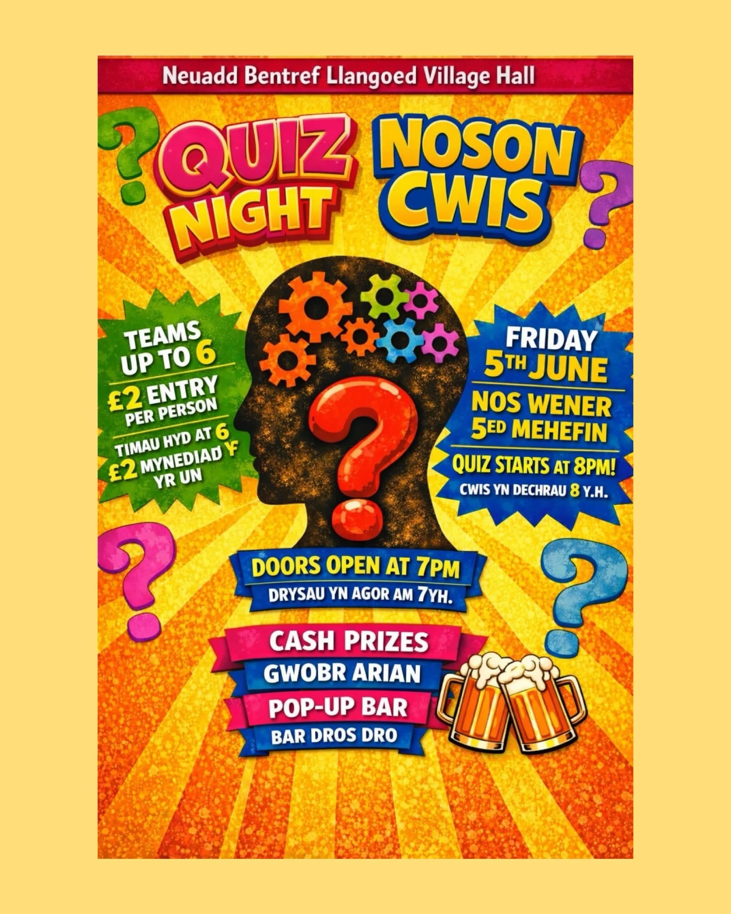 Pop up Pub + Quiz Night!
Friday 5th of June
- Doors open at 7 pm
- Quiz starts at 8 pm
Llangoed Village Hall
Teams of up to 6
&pound;2 per person
Cash Prizes
Join us!
. . .
Tafarn Dros Dro + Noson Gwis!
Nos Wener 5ed o Fehefin
- Drysau&rsquo;n agor a