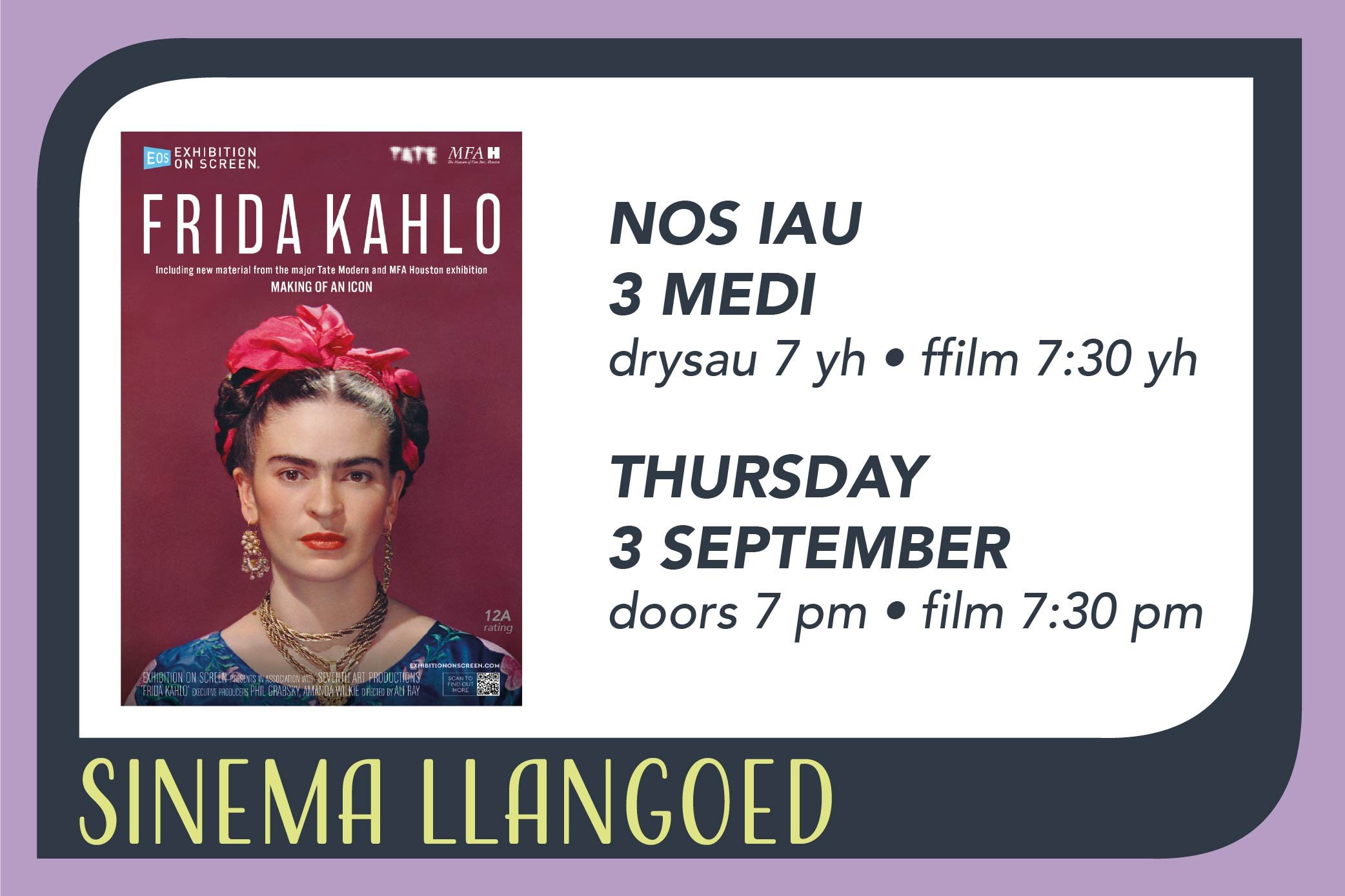Frida Kahlo - Arddangosfa ar y Sgrin yn Sinema Llangoed