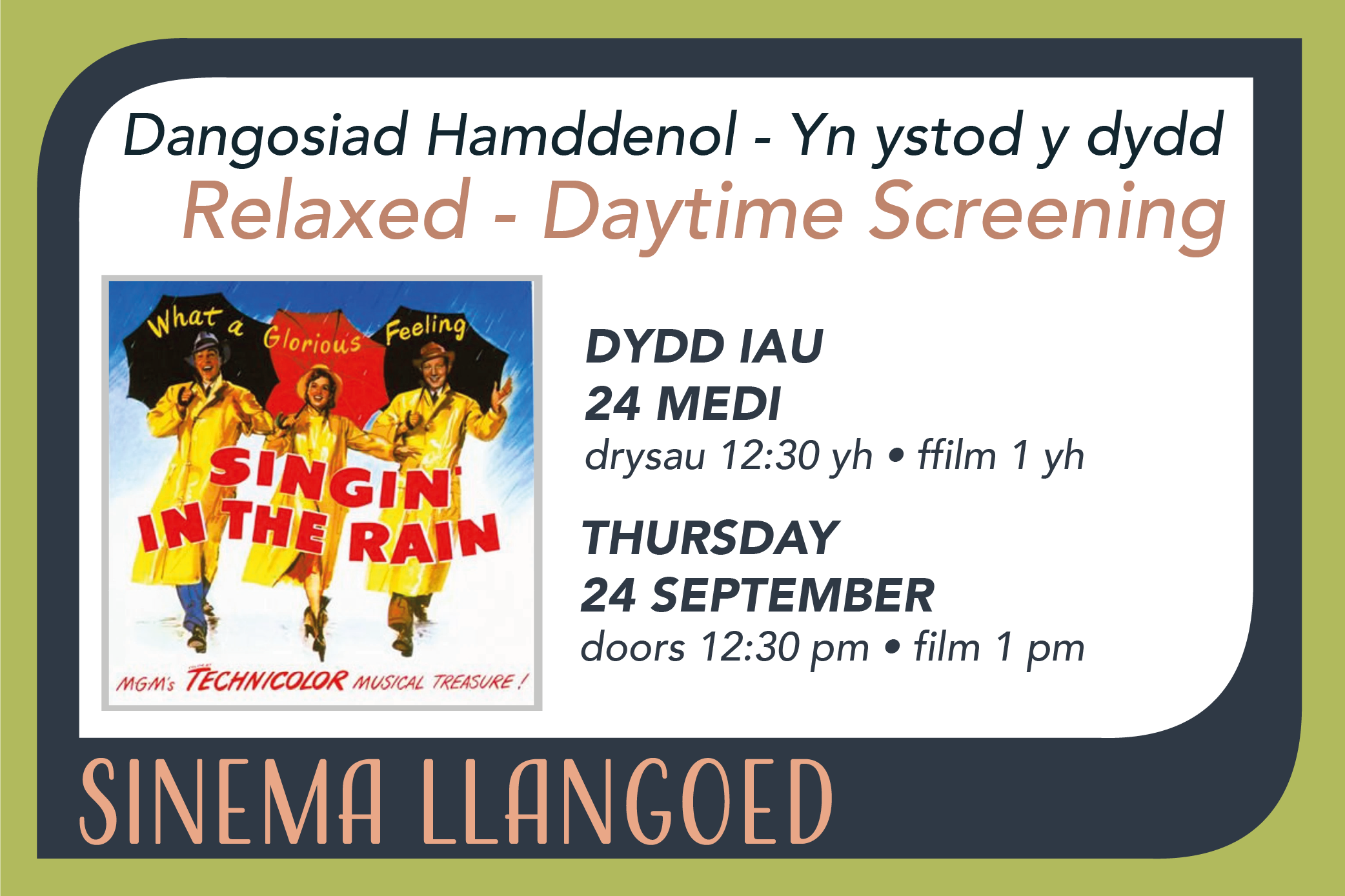 Singin’ in the Rain Sinema Llangoed