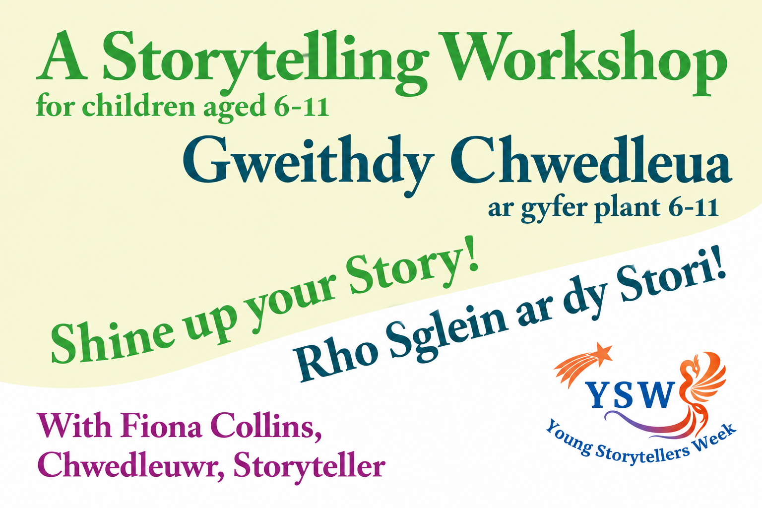 Disgleiriwch eich Stori - gweithdy adrodd straeon