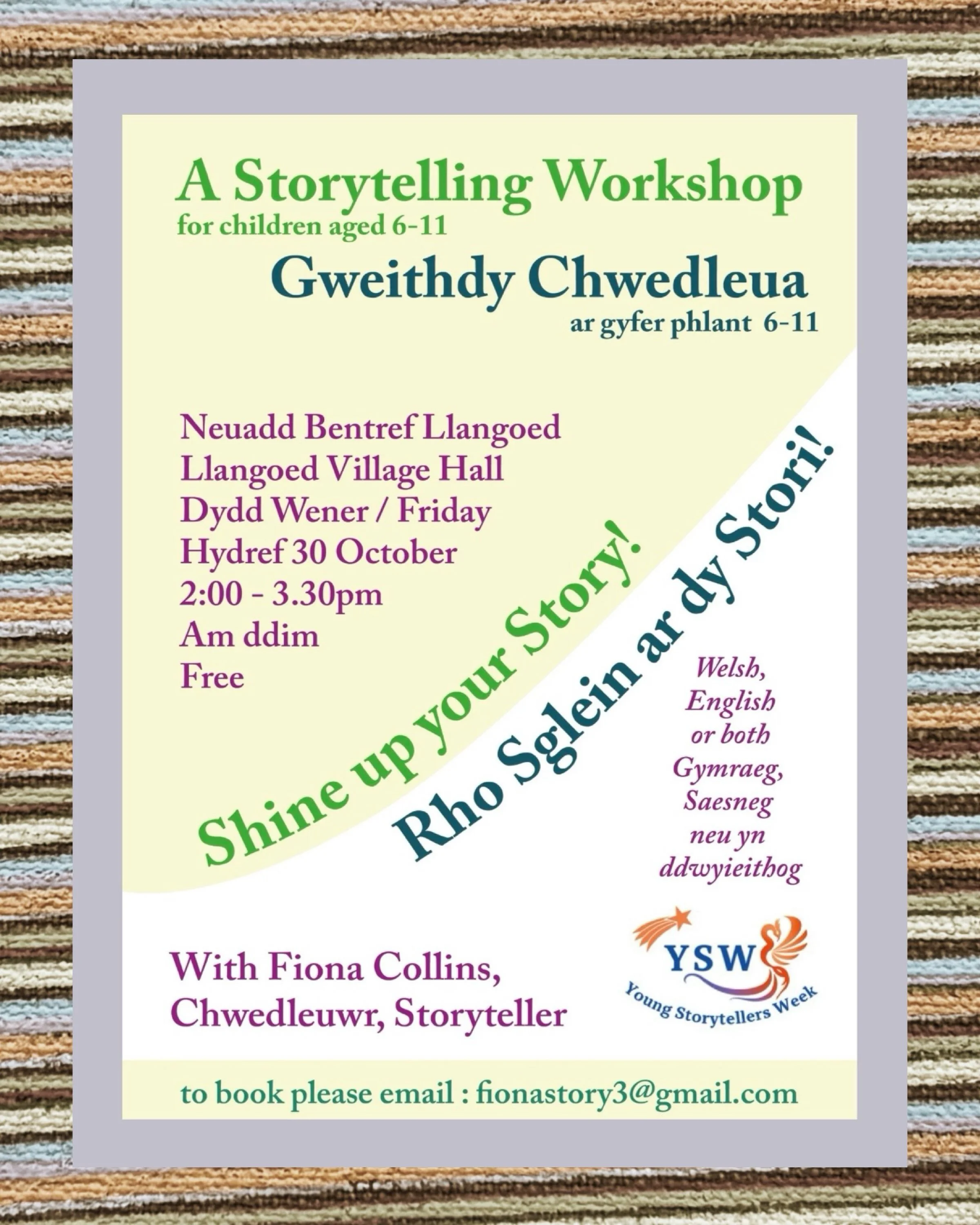Chwilio am rywbeth creadigol i'w wneud yn ystod hanner tymor? ✨ Mae Shine Up Your Story yn weithdy adrodd straeon AM DDIM i blant 6–11 oed yn Neuadd Bentref Llangoed, dan arweiniad y storïwr Fiona Collins. Cyfle i archwilio syniadau, datblygu cymeriadau a...