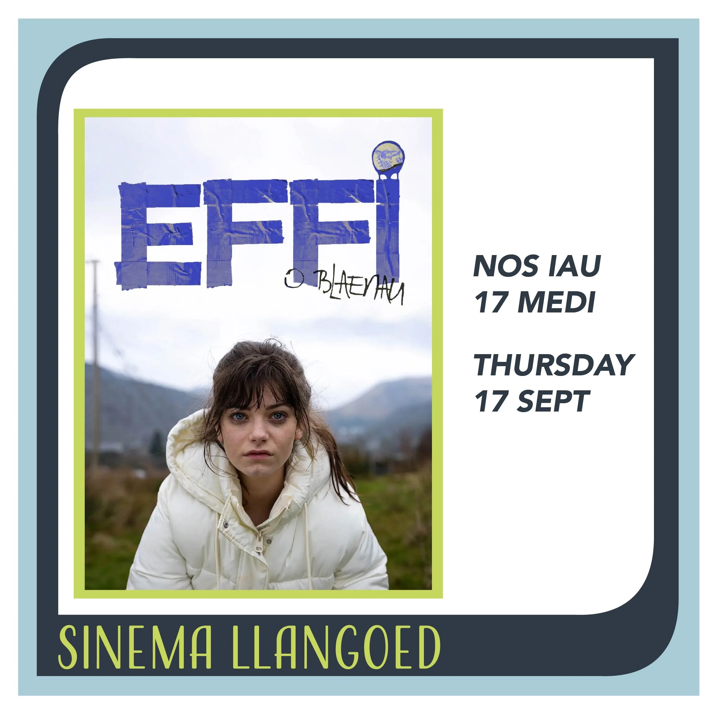 Effi o Blaenau at Sinema Llangoed - 17 September
