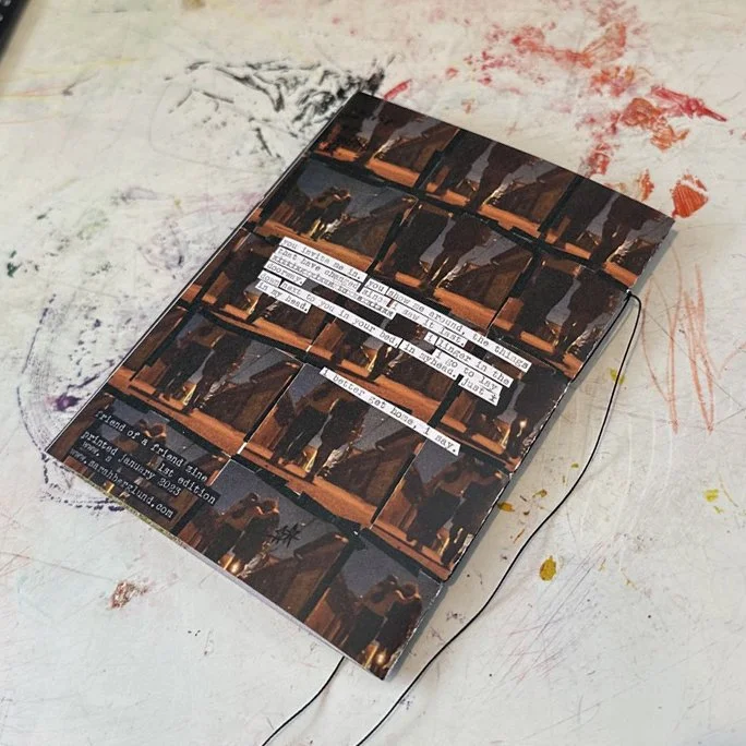 FRIEND OF A FRIEND ZINE, JANUARY 2023