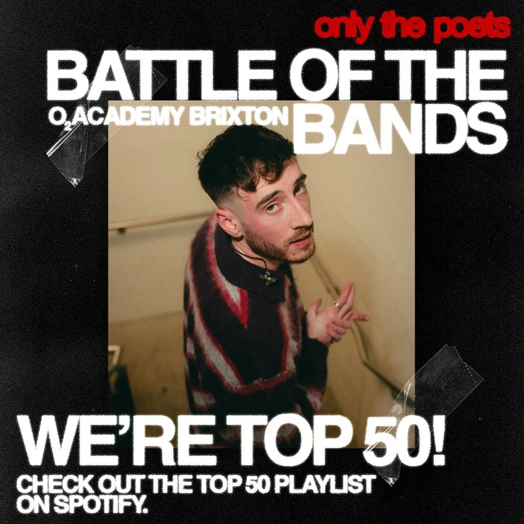love to @onlythepoets for placing me in the final 50 of their Brixton Academy show, tiiiiidy piece of news🤝🏼

smashing bunch of music on their playlist, go wrap your ears around it on Spotify🤞🏻