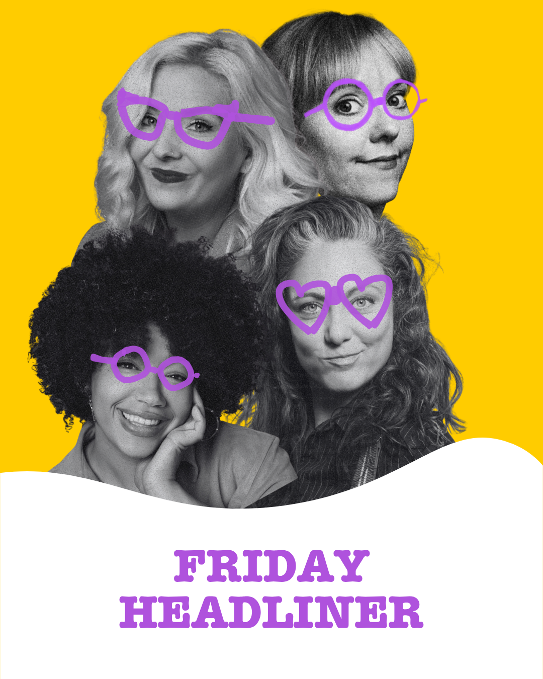 Friday Headliner