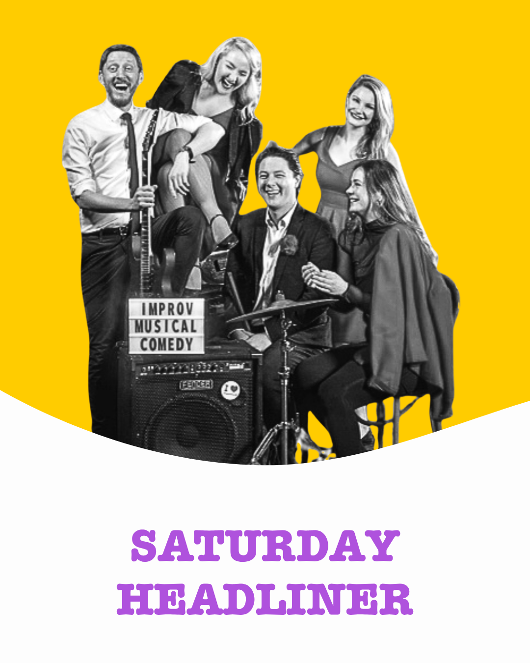 Saturday Headliner