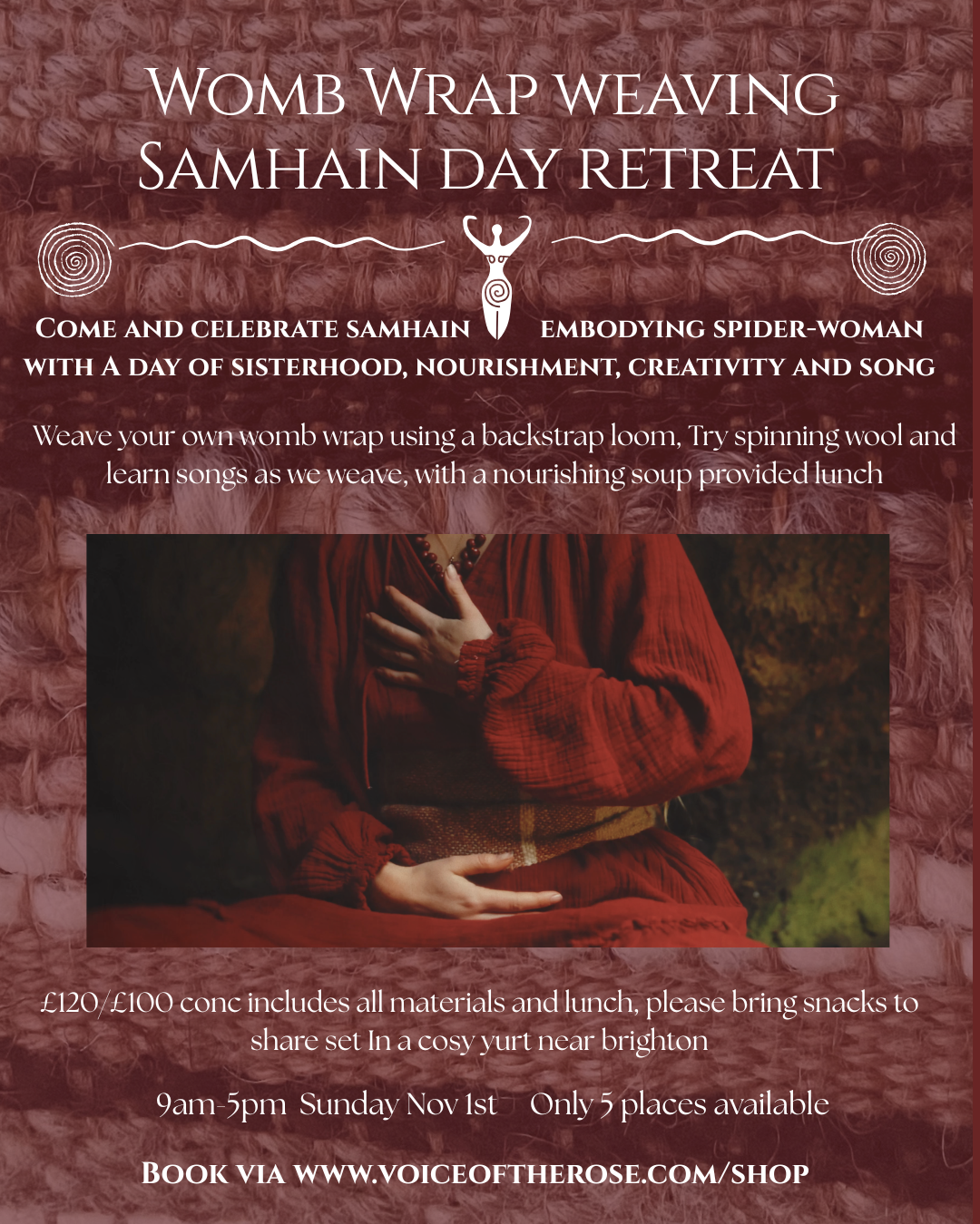 Samhain Women's Womb Wrap Weaving and Singing Day retreat