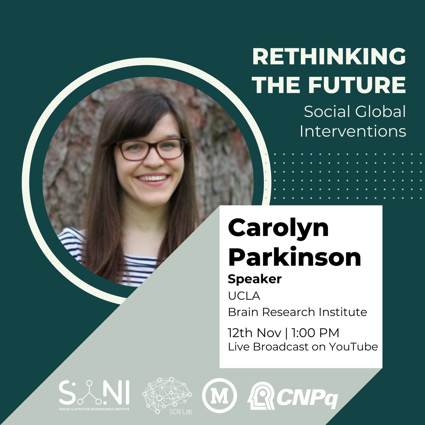 📢 Upcoming Lecture! Carolyn Parkinson at &quot;Rethinking the Future&quot; 🌍

We&rsquo;re thrilled to announce Carolyn Parkinson, Associate Professor at the UCLA Brain Research Institute, will be presenting at the Rethinking the Future - Social Glo