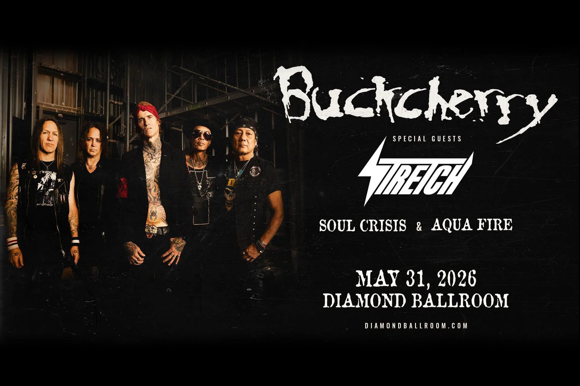 Buckcherry, STRETCH, Soul Crisis, Aqua Fire