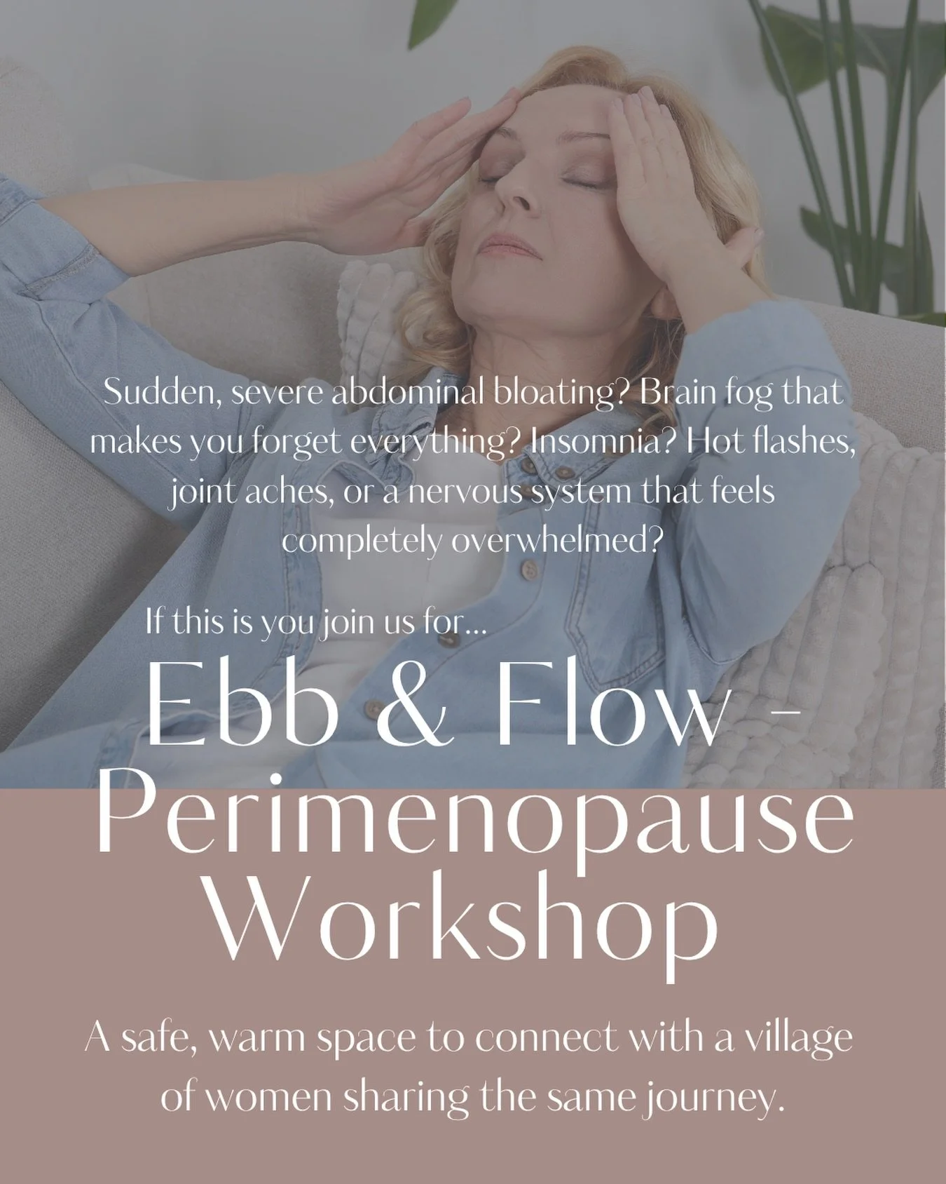 If you are navigating your 40s or 50s and feeling like your body&rsquo;s thermostat and blueprint have completely shifted, we see you. And more importantly, we&rsquo;ve got you.

We have only 3 spots left for our beautiful Ebb &amp; Flow: Mind-Body W