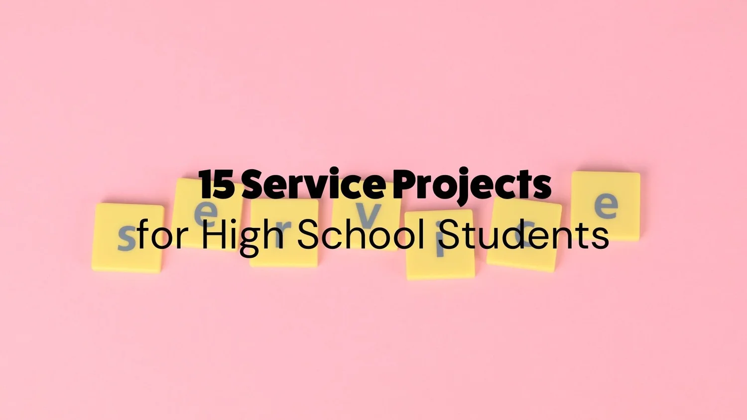 15 Service Projects for High School Students — Inspirit AI