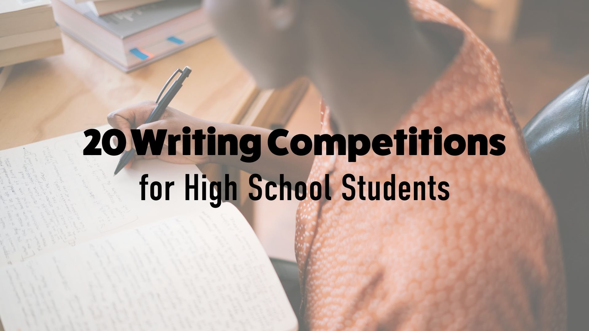 writing competitions for high school students