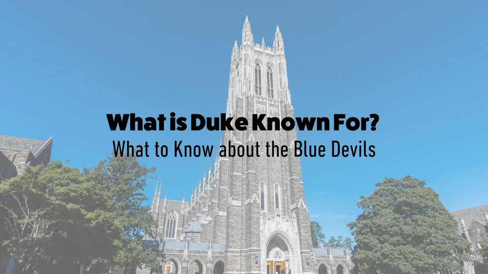 What Is Duke Known For What To Know About The Blue Devils Inspirit AI what-is-duke-known-for-what-to-know-about-the-blue-devils-inspirit-ai