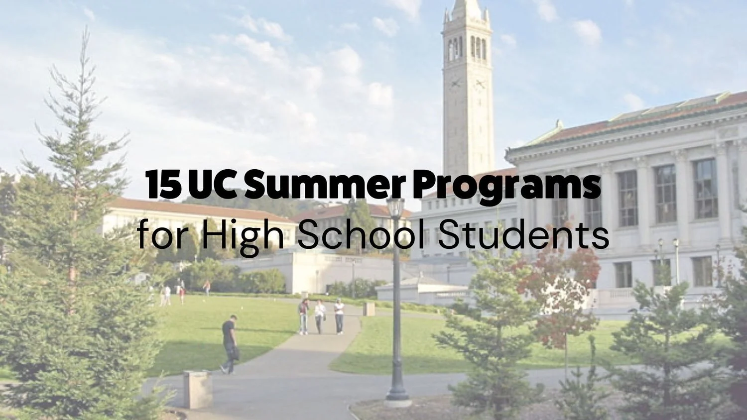 15 UC Summer Programs for High School Students — Inspirit AI