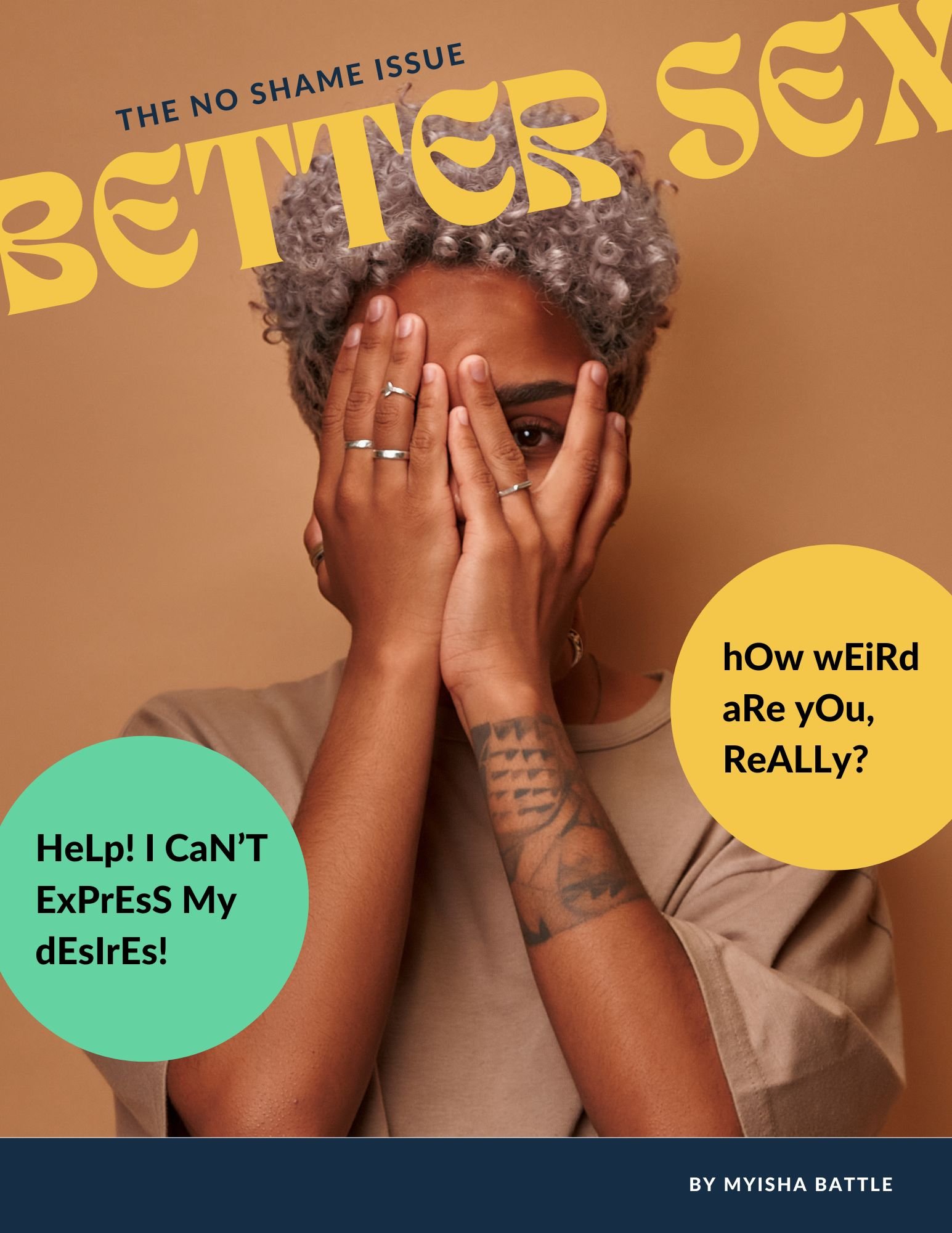 Issue 1: The No Shame Issue