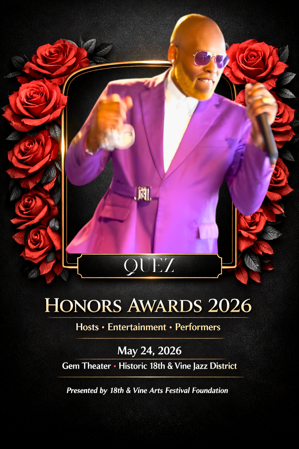 Poster for Quez at the 2026 Honors Awards, featuring an image of Quez with sunglasses and a purple suit, surrounded by red roses.
