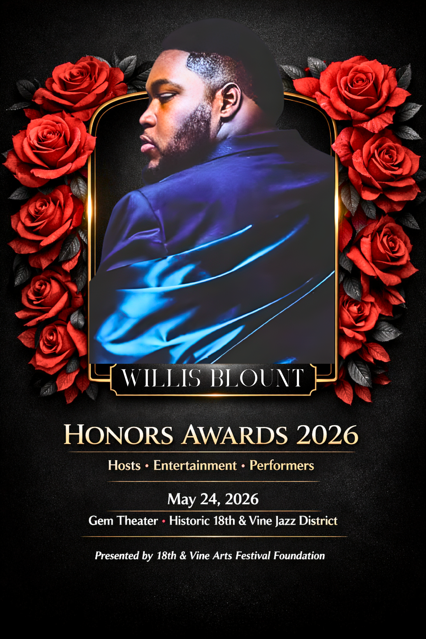 Event poster for Willis Blount Honors Awards 2026 featuring a side profile photo of a man with short hair and beard, on a black background decorated with red roses. Details include date, location, and hosts.