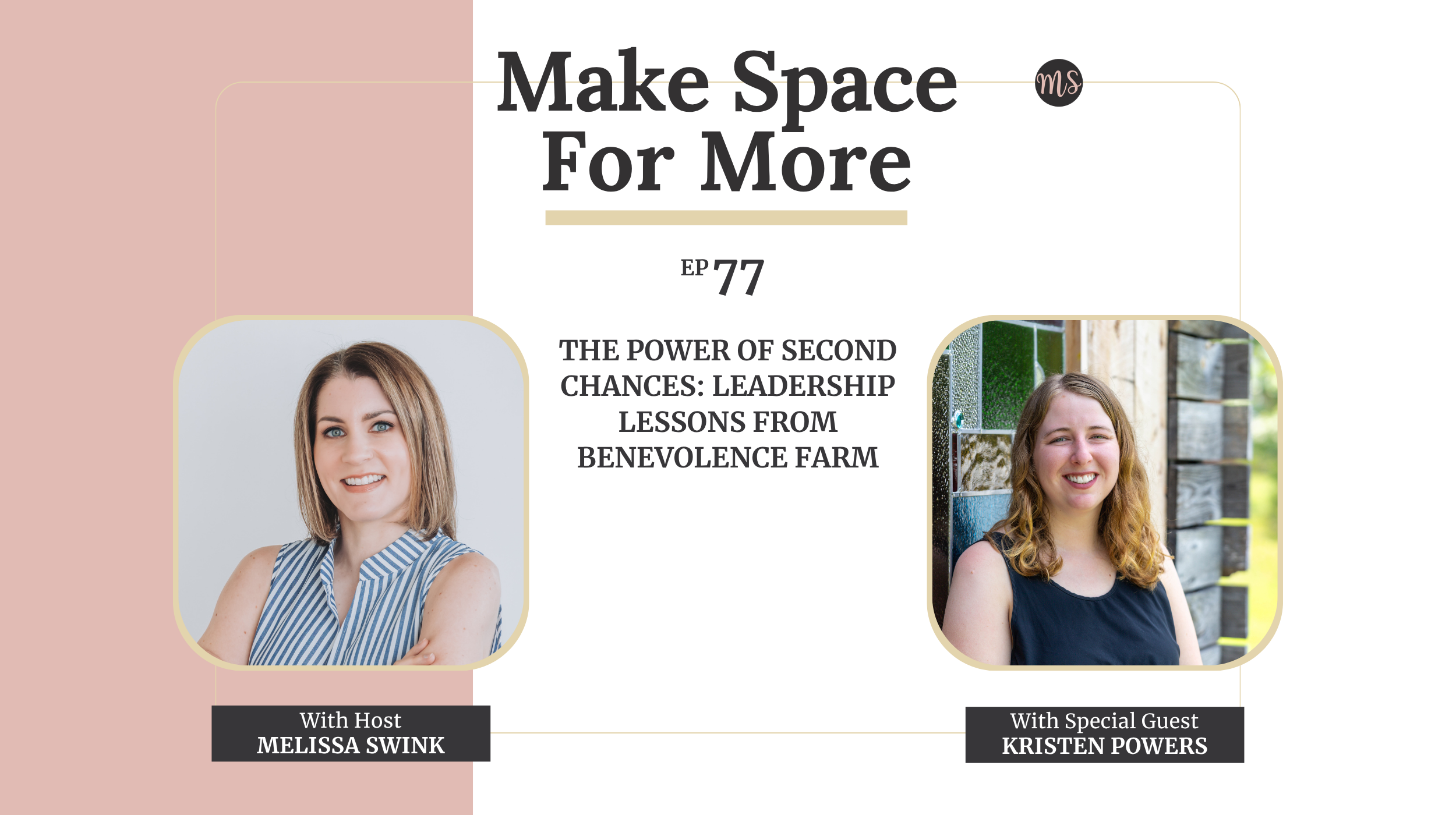 The Power of Second Chances: Leadership Lessons from Benevolence Farm