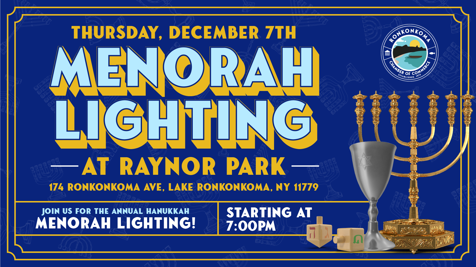 Menorah Lighting at Raynor Park on Thursday December 7th at 7pm