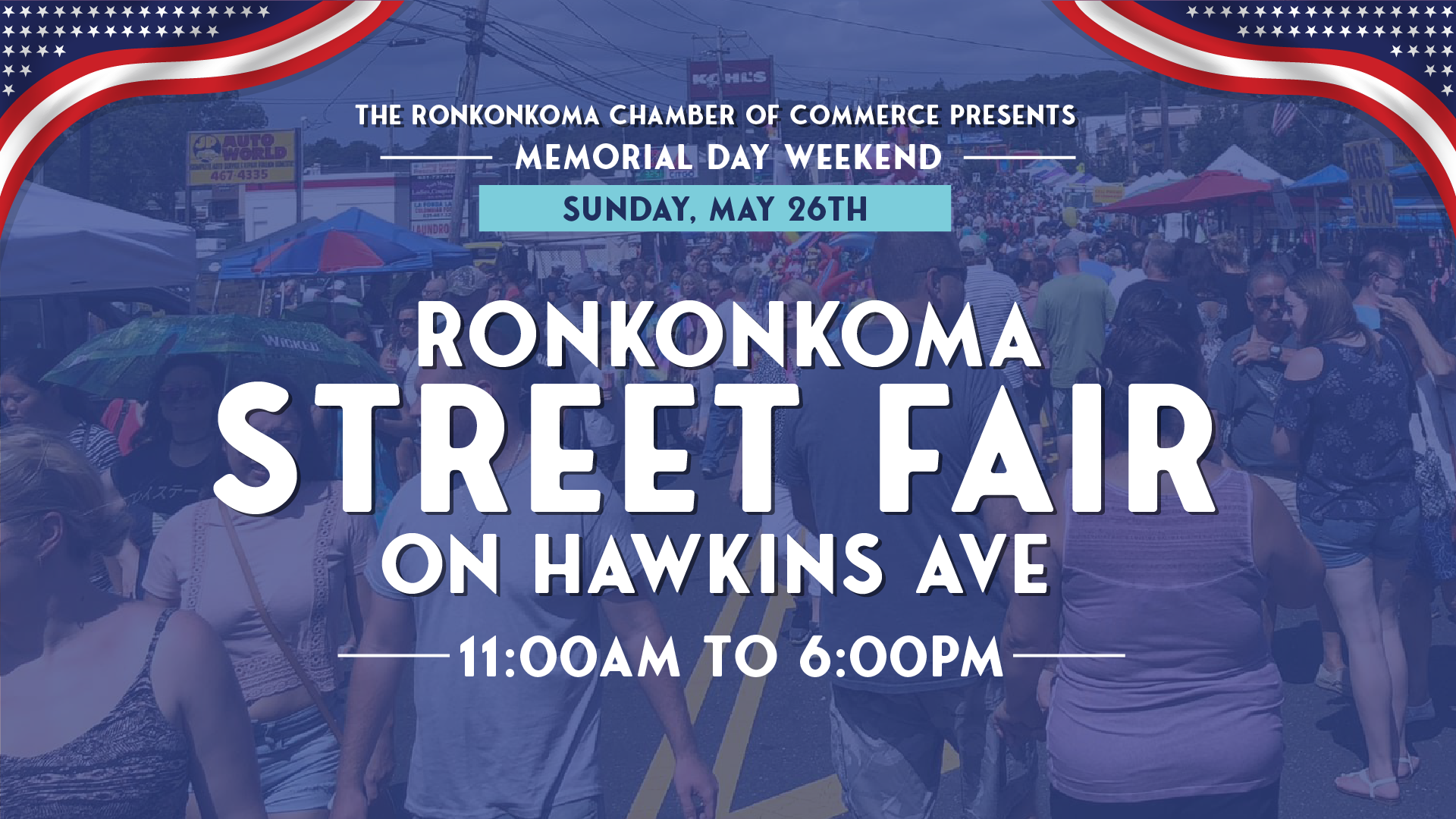 Memorial Day Weekend Street Fair on Hawkins Ave. — Ronkonkoma Chamber of Commerce