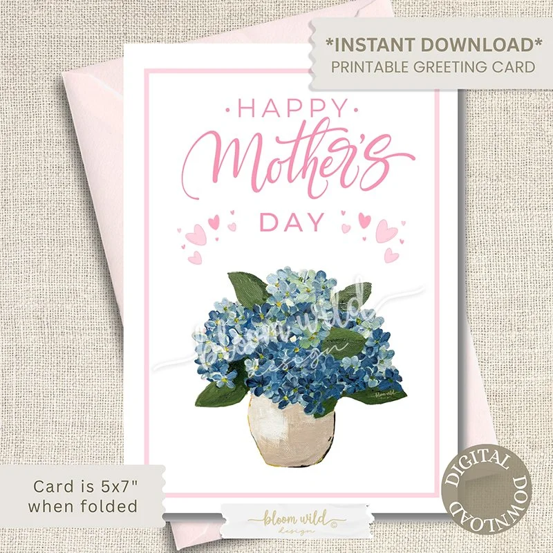 Blue Hydrangea Mother's Day Card,  (Digital Download)