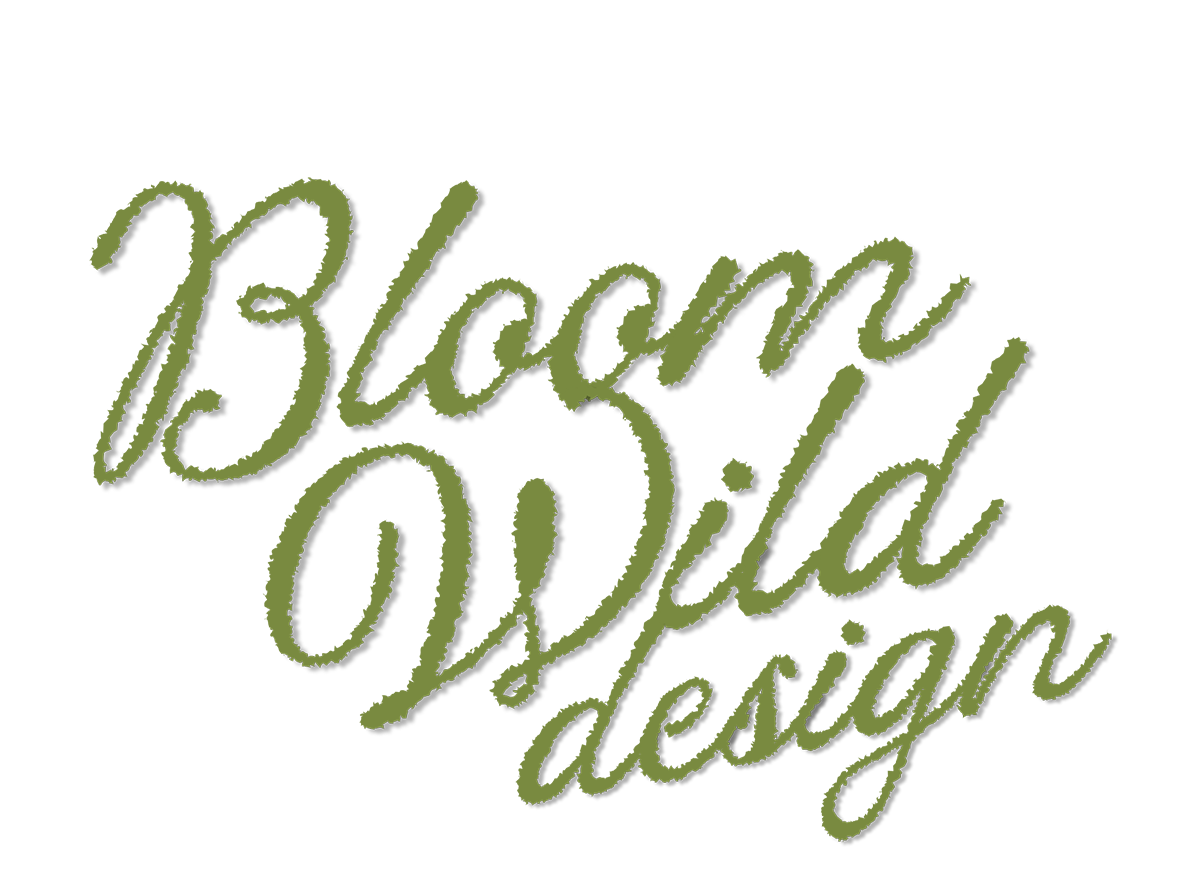 BLOOM WILD DESIGN