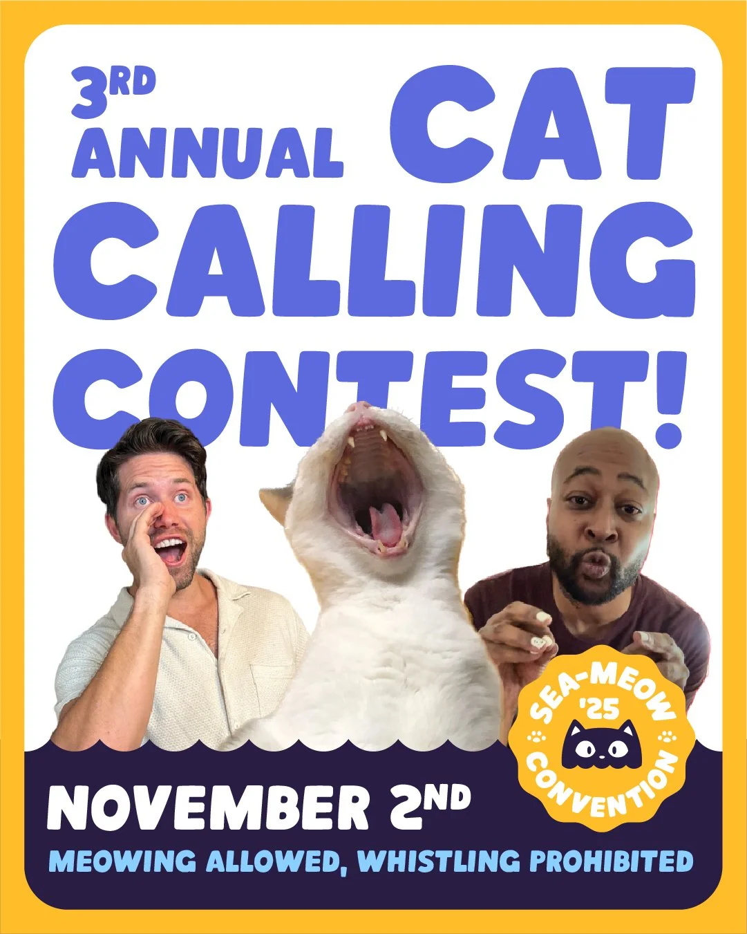 3rd Annual Cat Calling Contest