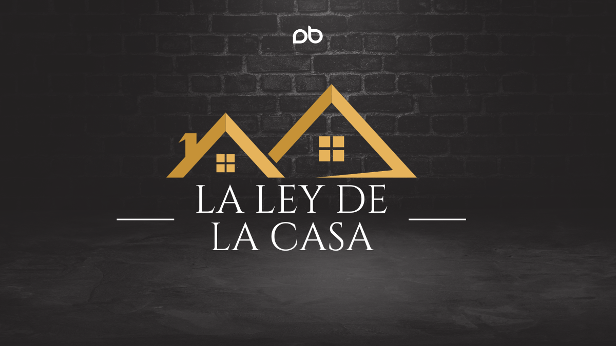 La Ley De La Casa