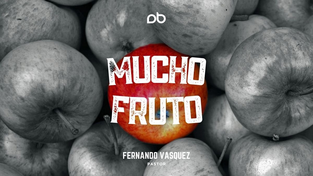 Mucho Fruto,