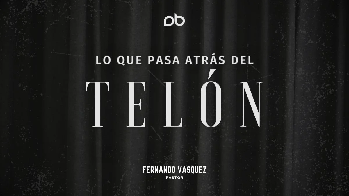 Lo Que Pasa Atrás Del Telón