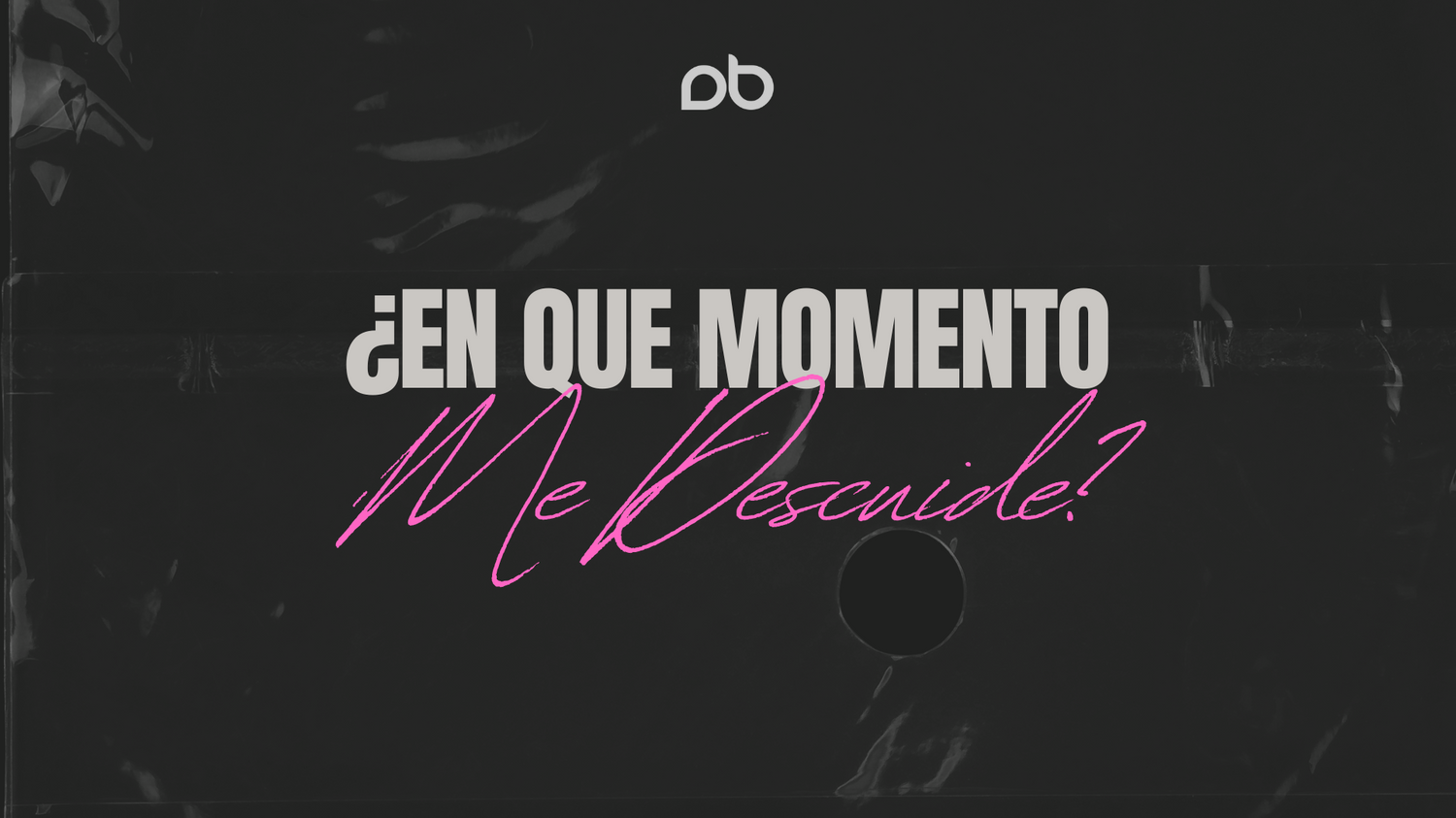 ¿⁣En Que Momento Me Descuide? Parte 1