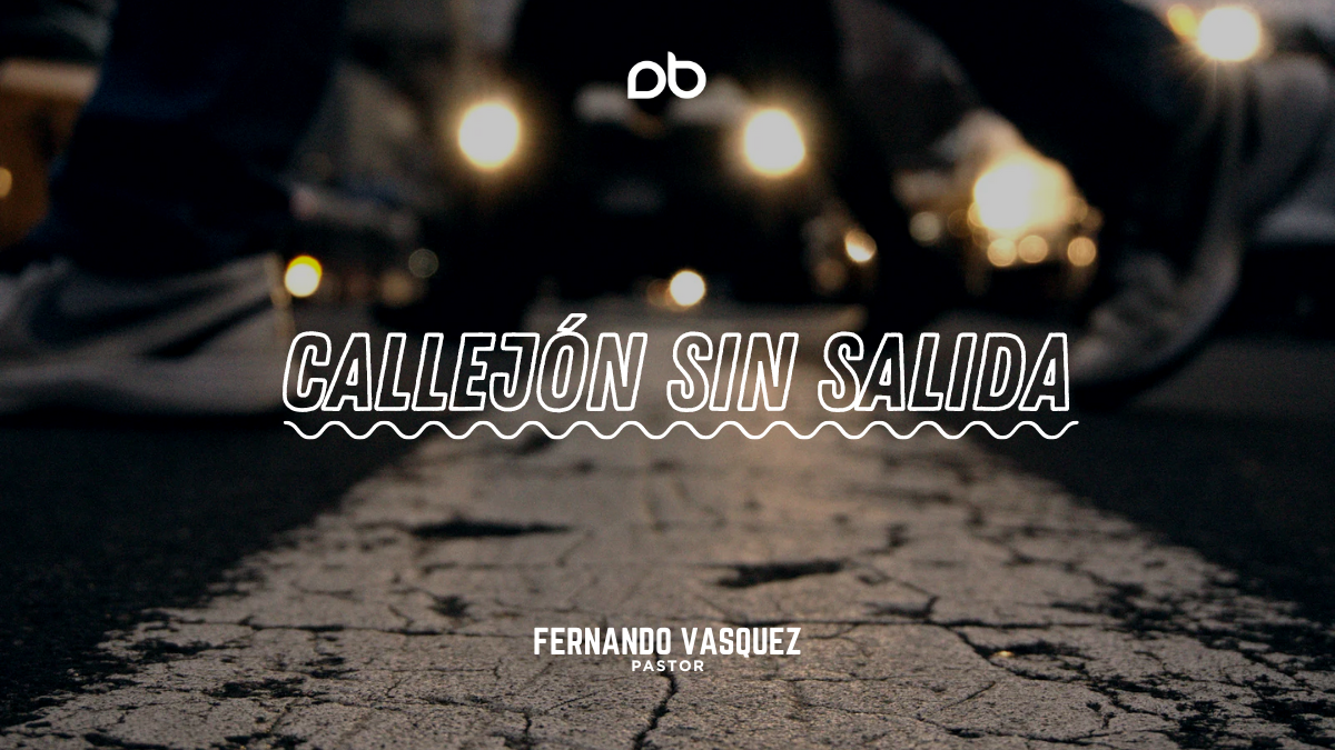 Callejón Sin Salida