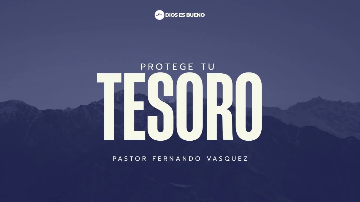 Protege Tu Tesoro