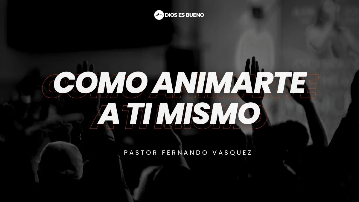 Como Animarte A Ti Mismo