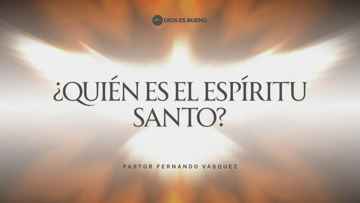 ¿Quién Es El Espíritu Santo?