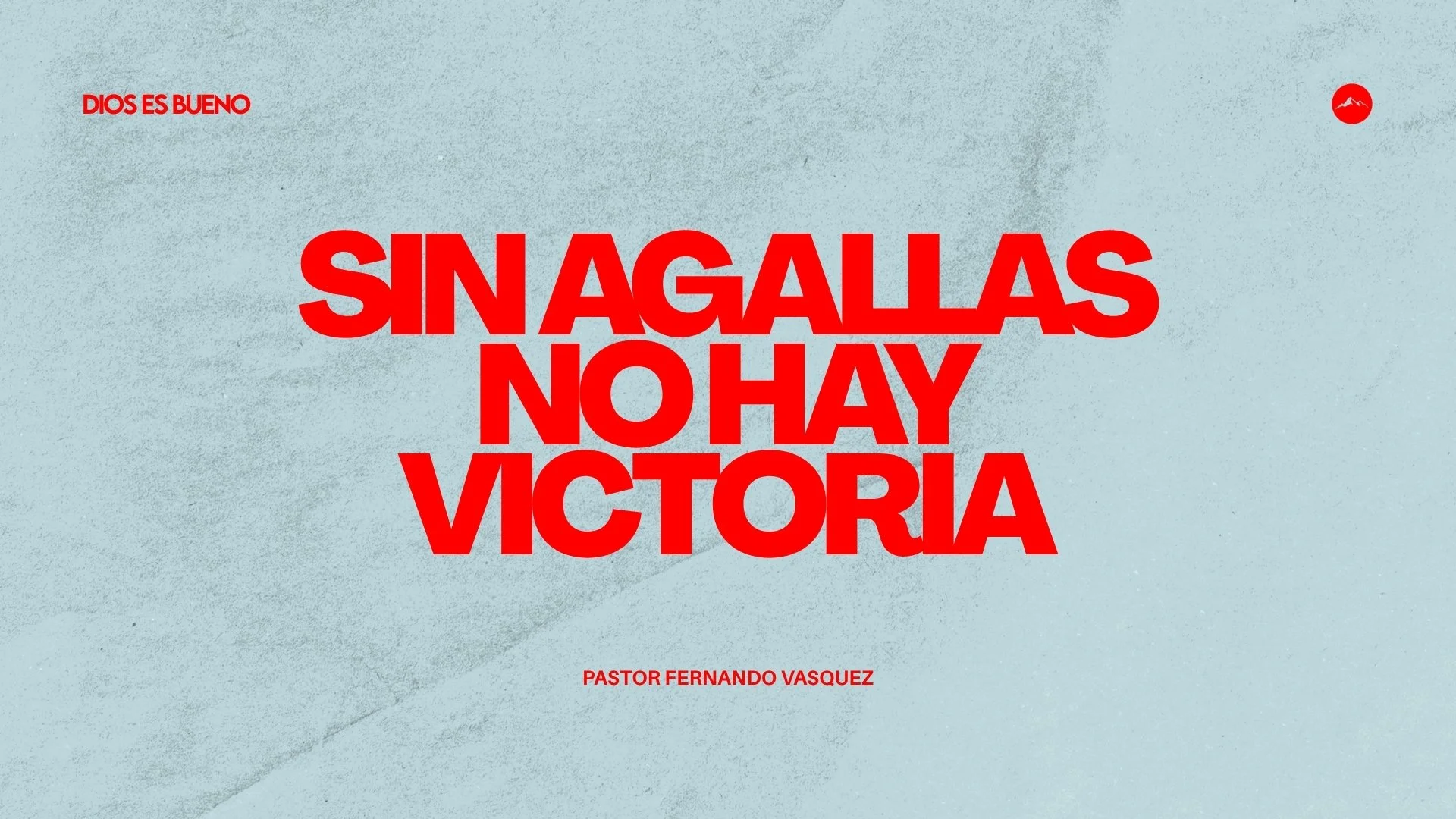 Sin Agallas No Hay Victoria