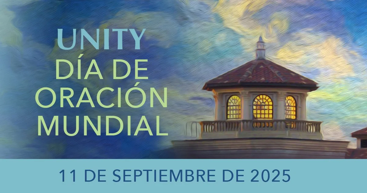 Dia de Oración Mundial 2025 de Unity