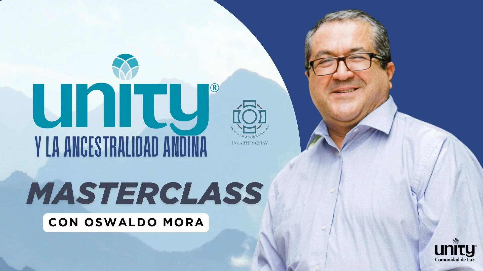 MASTERCLASS: Unity y La Ancestralidad Andina