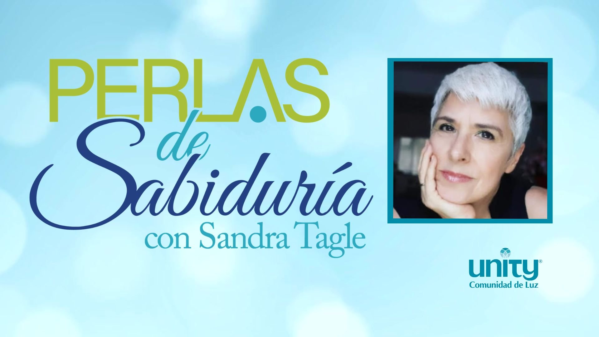 Perlas de Sabiduría con Sandra Tagle