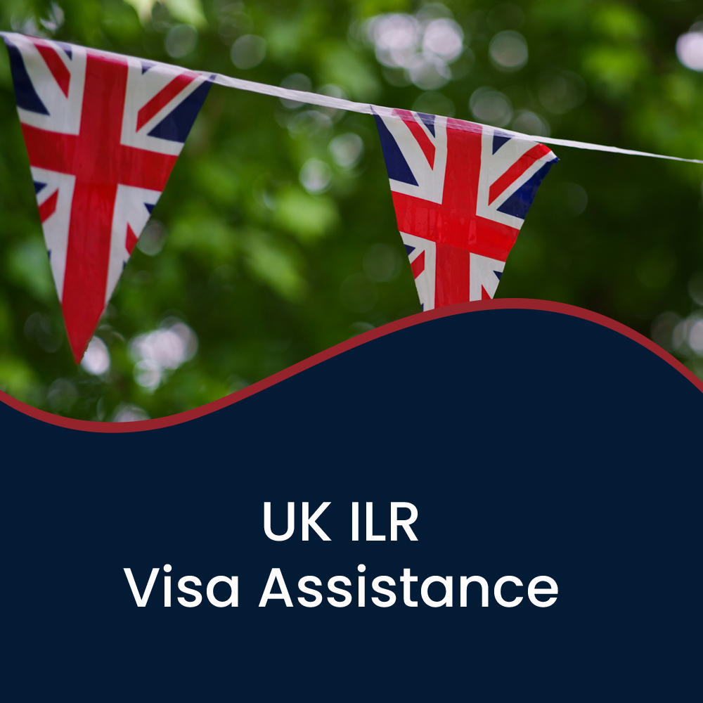 UK ILR (Indefinite Leave to Remain) Visa Assistance
