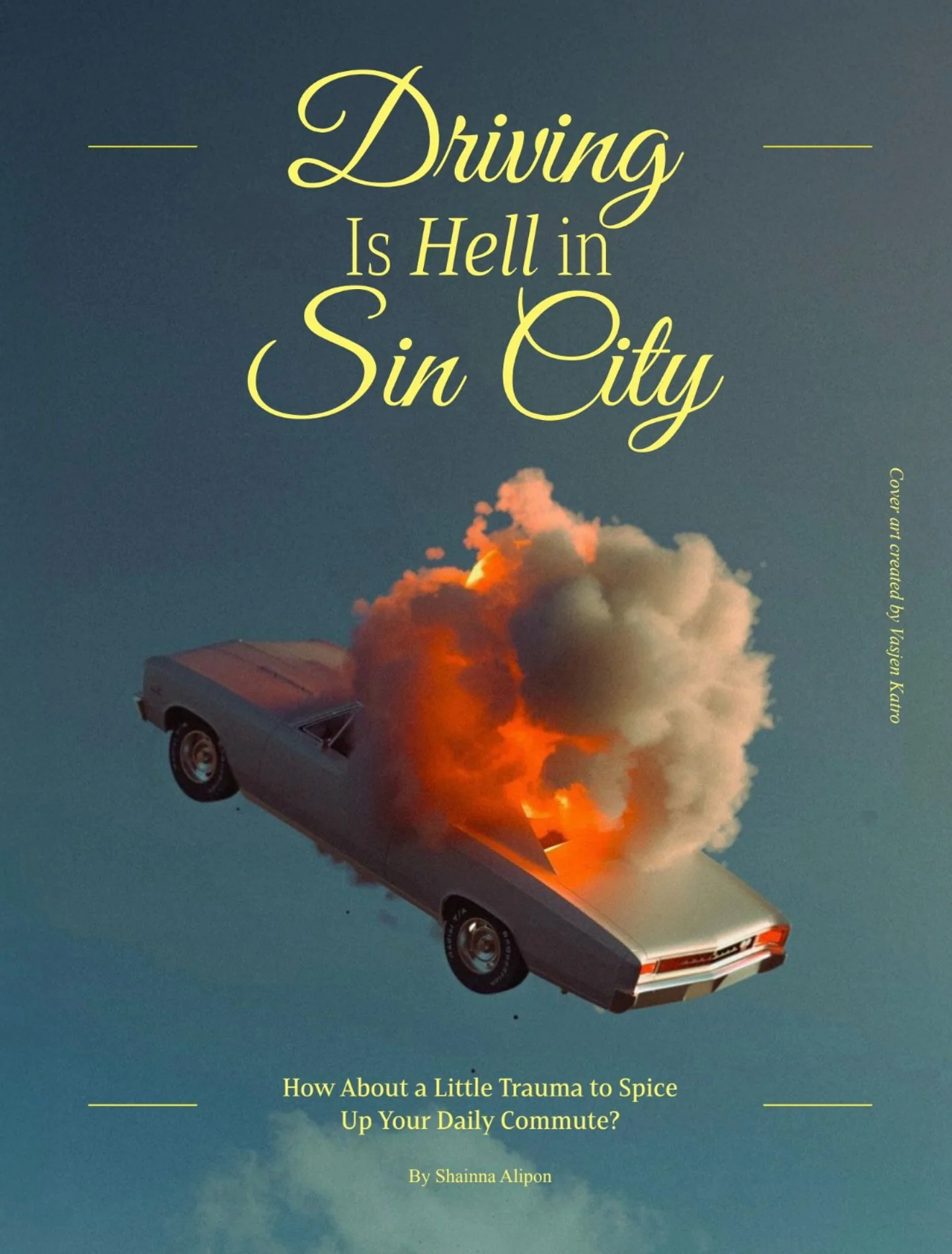 Now that we&rsquo;re cruising in a 90&rsquo;s company car with basically zero crumple zone&mdash;just gonna leave this right here&hellip;

Read &ldquo;Driving is Hell in Sin City: How About a Little Trauma to Spice Up Your Daily Commute?&rdquo; By @s